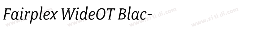 Fairplex WideOT Blac字体转换